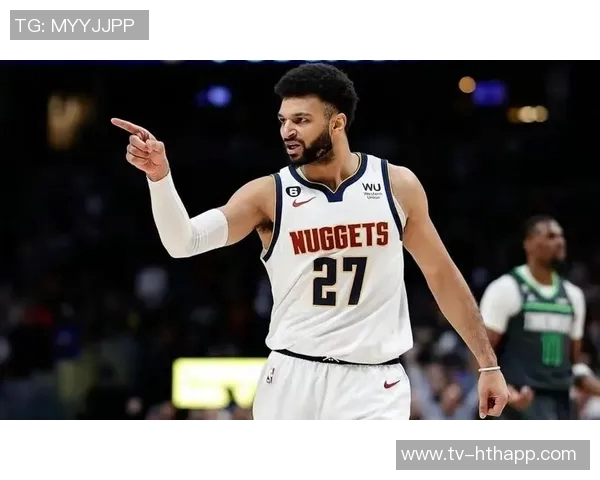 贾马尔穆雷休赛期放松心情与家人共度时光重拾自我感悟 贾马尔穆雷休赛期放松心情与家人共度时光重拾自我感悟